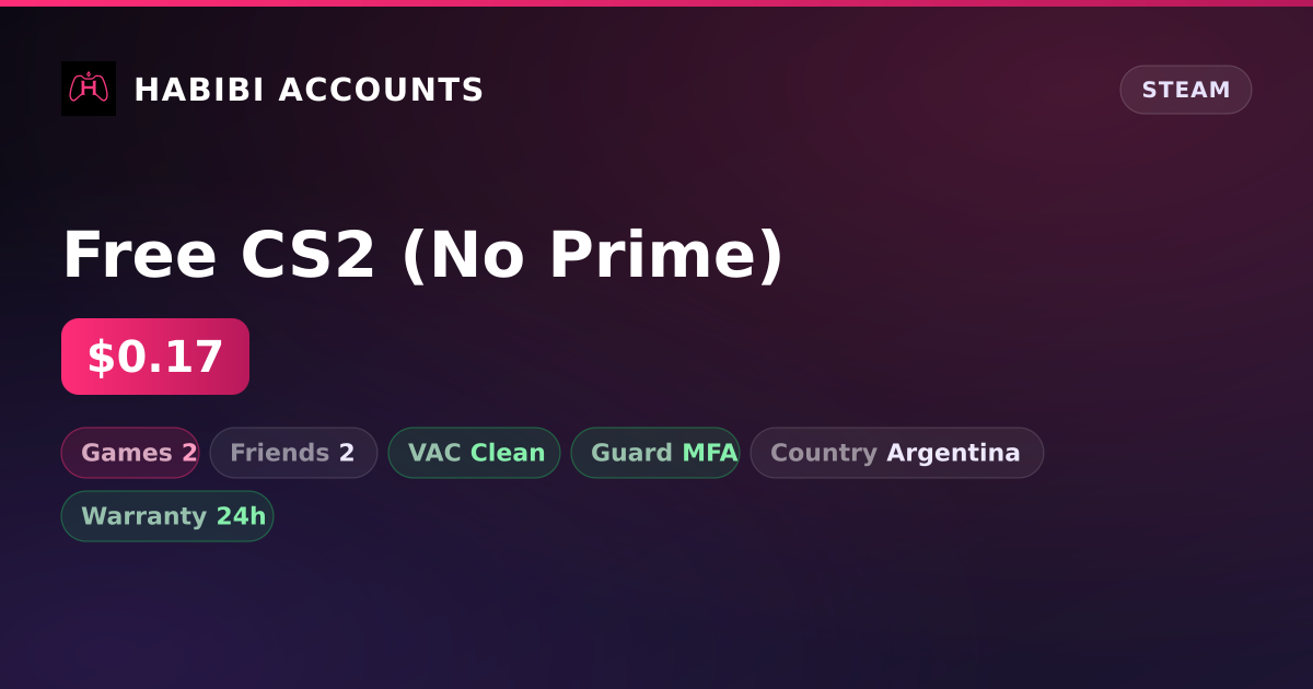 Free CS2 (No Prime) — HabibiAccounts
