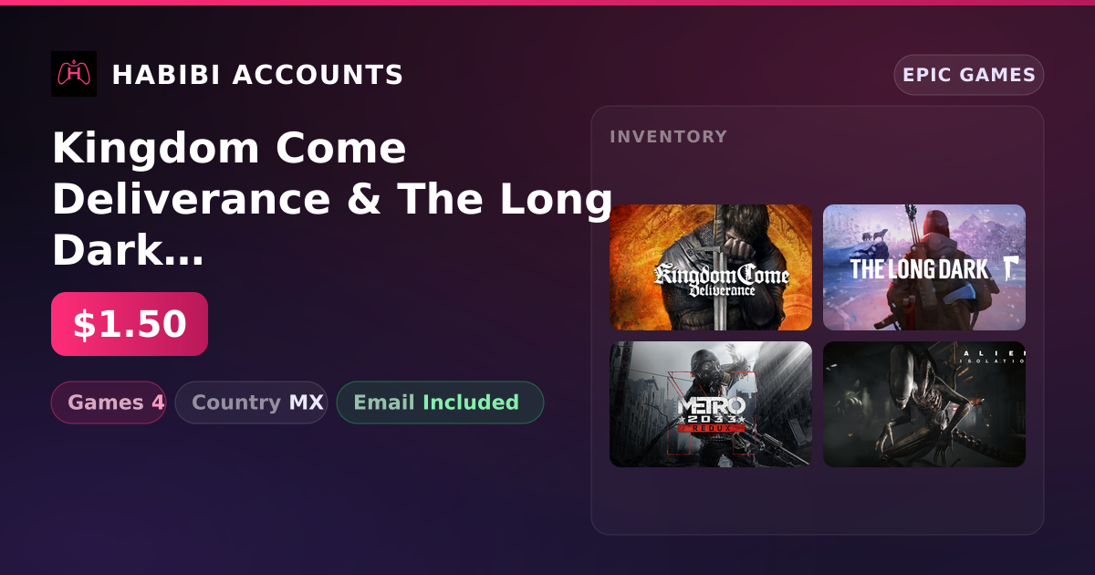 Kingdom Come Deliverance & The Long Dark | 4 Games — HabibiAccounts