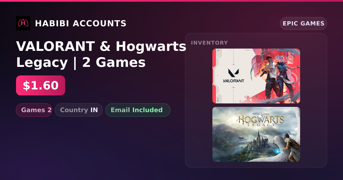 VALORANT & Hogwarts Legacy | 2 Games — HabibiAccounts
