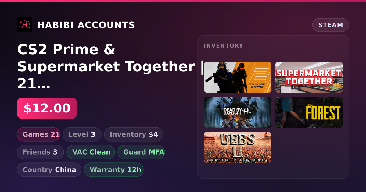 CS2 Prime & Supermarket Together | 21 Games | Clean