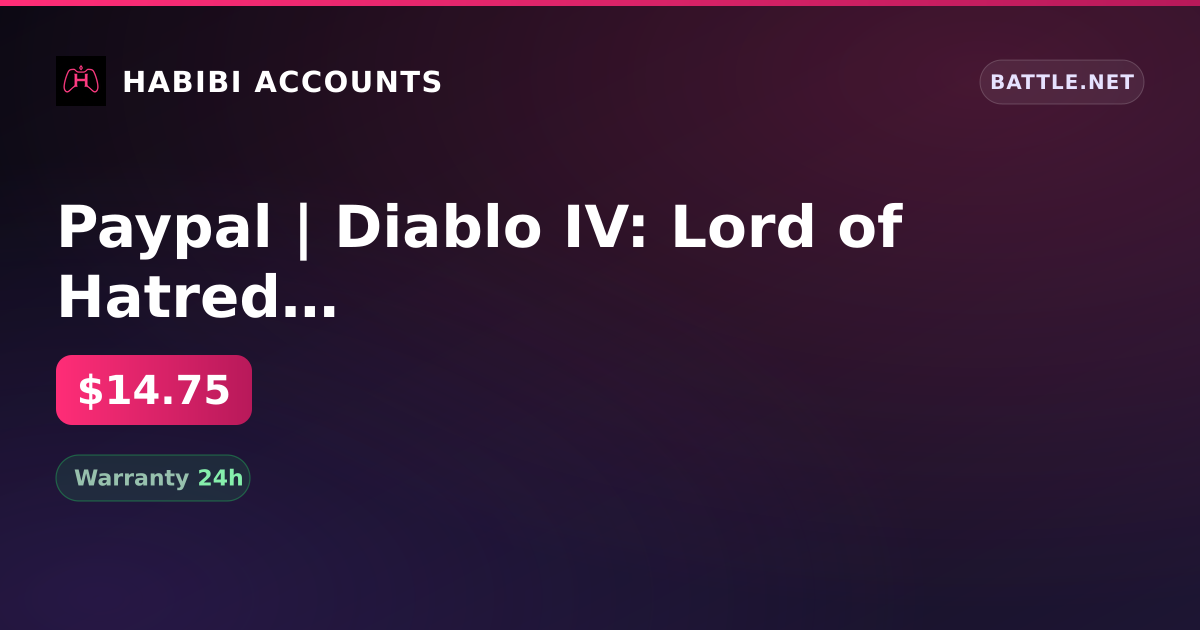 Paypal | Diablo IV: Lord of Hatred - Standard Edition