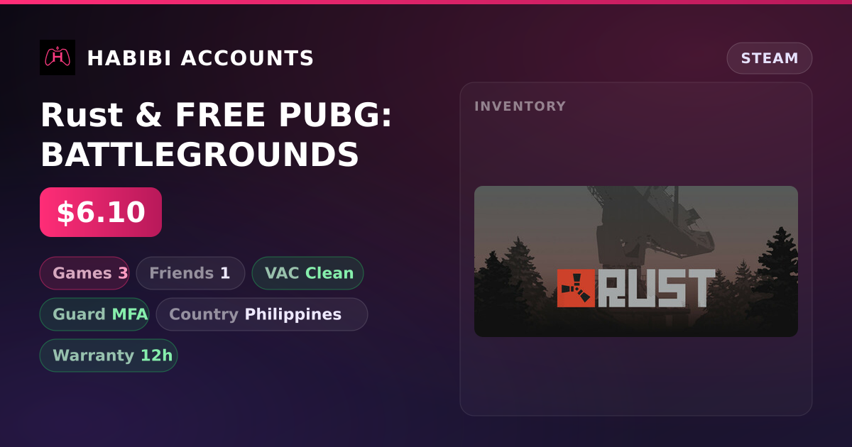 Rust & FREE PUBG: BATTLEGROUNDS — HabibiAccounts
