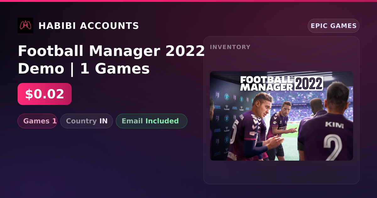 Football Manager 2022 Demo | 1 Games — HabibiAccounts