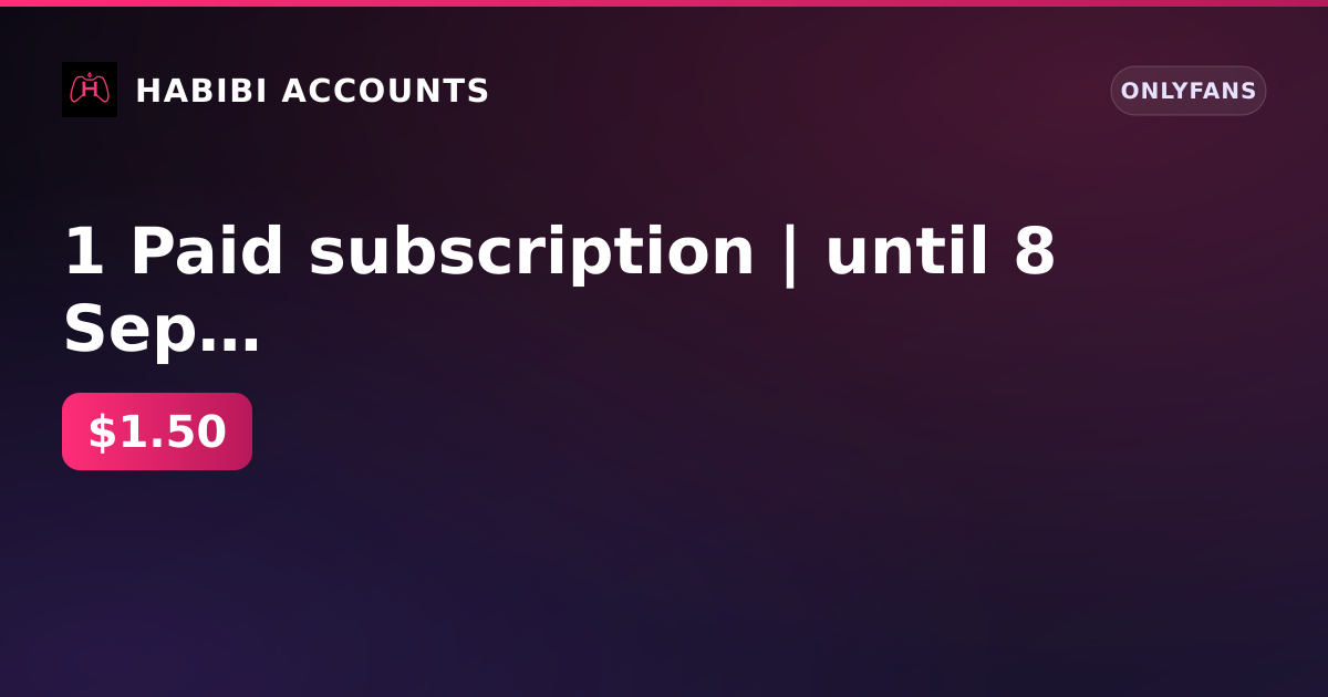 1 Paid subscription | until 8 Sep 2026 | Firstmail | Mail Domain Model | No payments | No KYC — HabibiAccounts