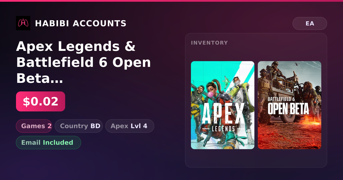 Apex Legends & Battlefield 6 Open Beta | 2 Games | Apex Lvl 4 — HabibiAccounts