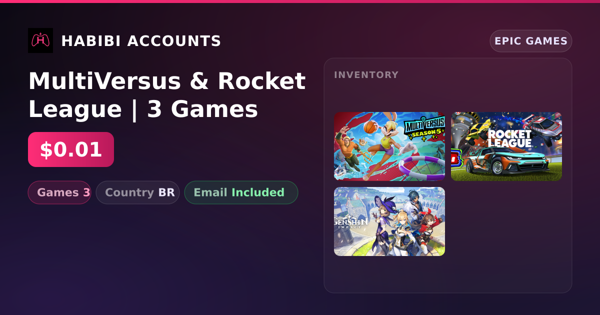 MultiVersus & Rocket League | 3 Games — HabibiAccounts