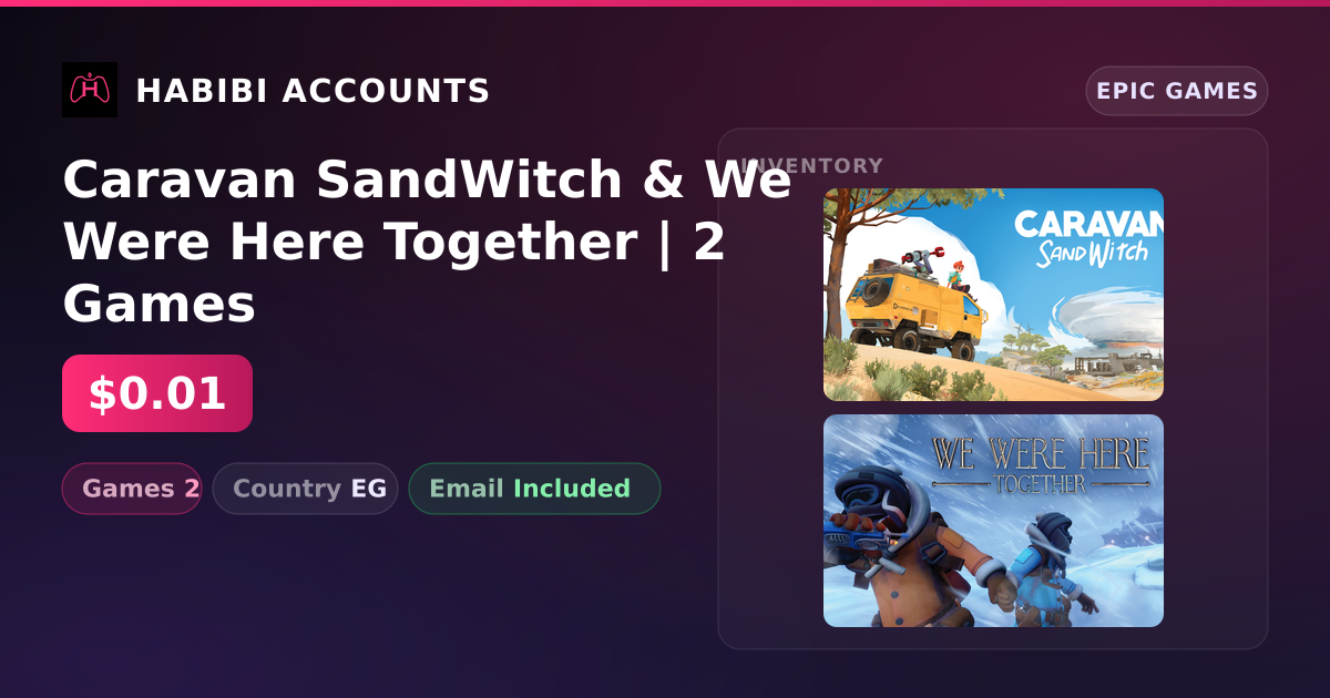 Caravan SandWitch & We Were Here Together | 2 Games — HabibiAccounts