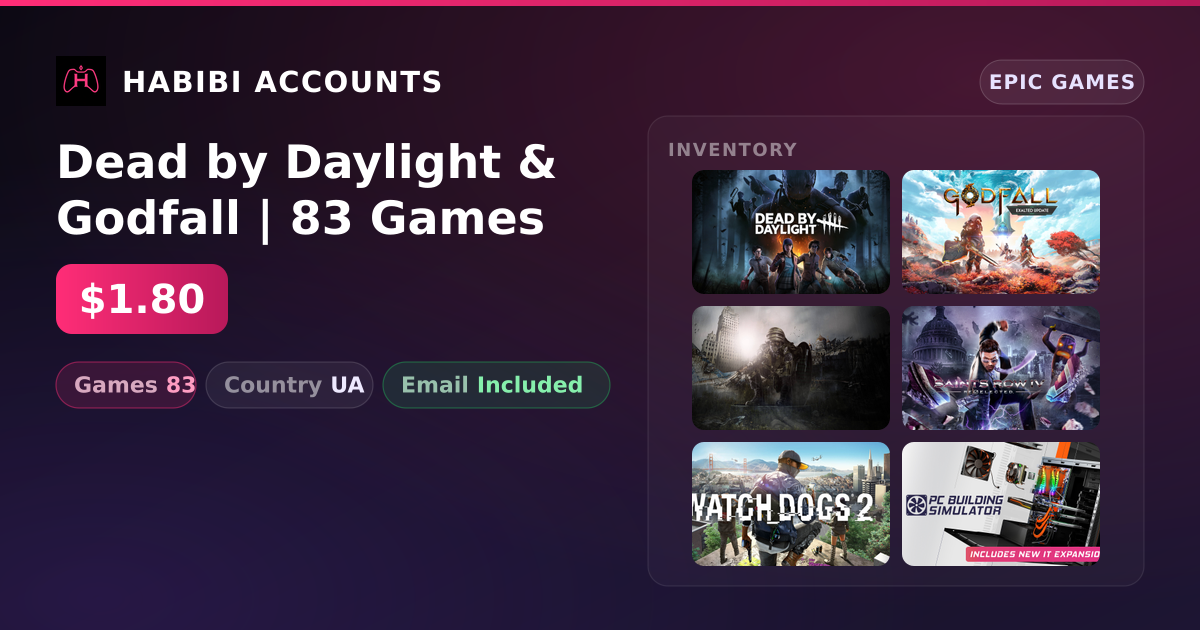Dead by Daylight & Godfall | 83 Games — HabibiAccounts