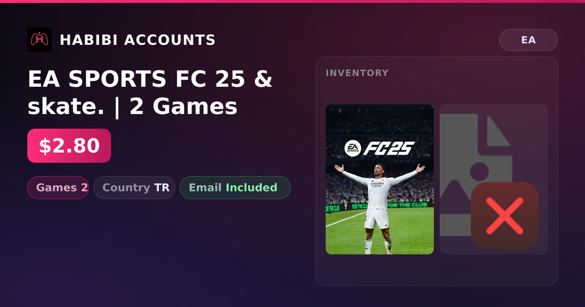 EA SPORTS FC 25 & skate. | 2 Games — HabibiAccounts