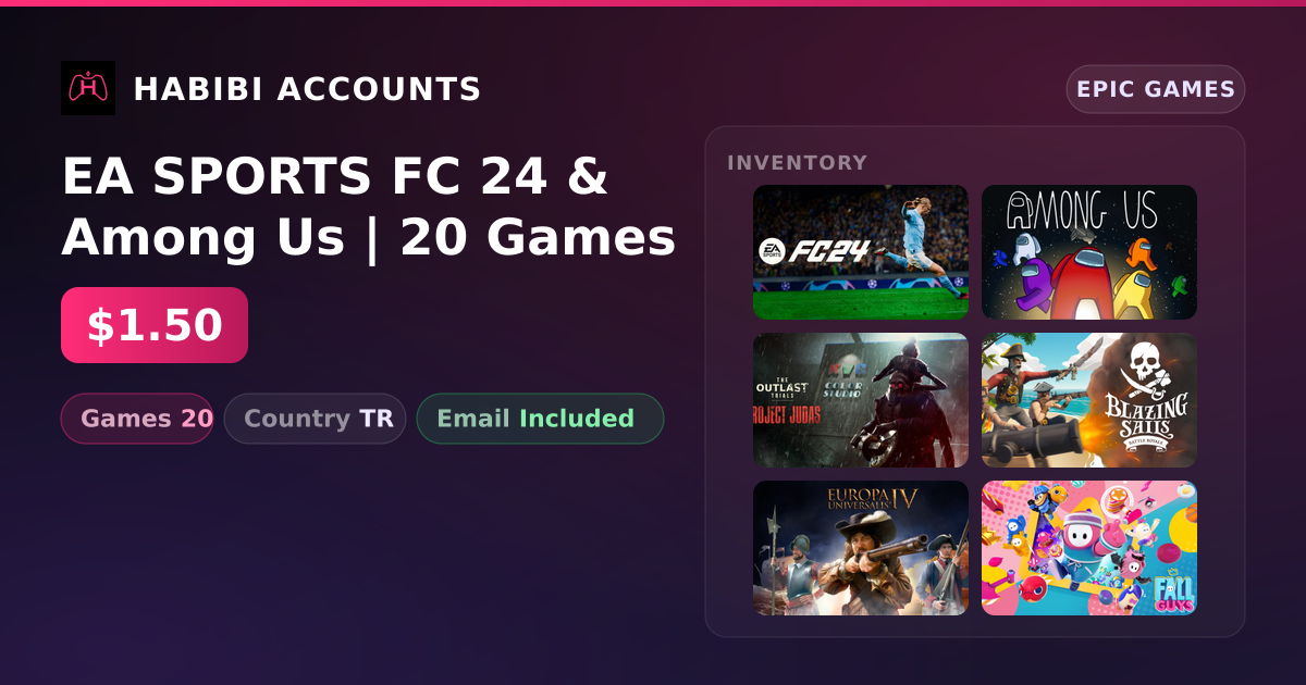EA SPORTS FC 24 & Among Us | 20 Games — HabibiAccounts