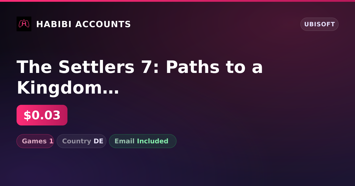 The Settlers 7: Paths to a Kingdom | 1 Games — HabibiAccounts