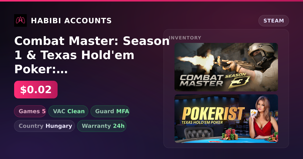 Combat Master: Season 1 & Texas Hold'em Poker: Pokerist | Clean — HabibiAccounts