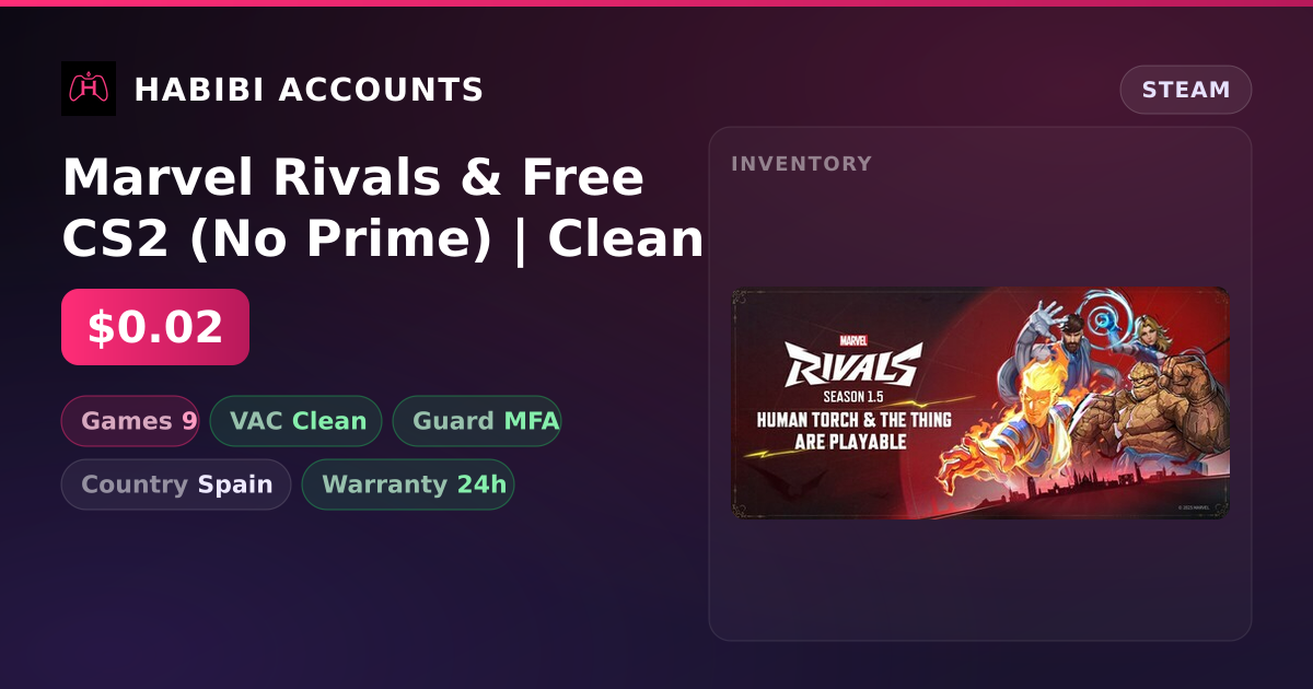 Marvel Rivals & Free CS2 (No Prime) | Clean — HabibiAccounts