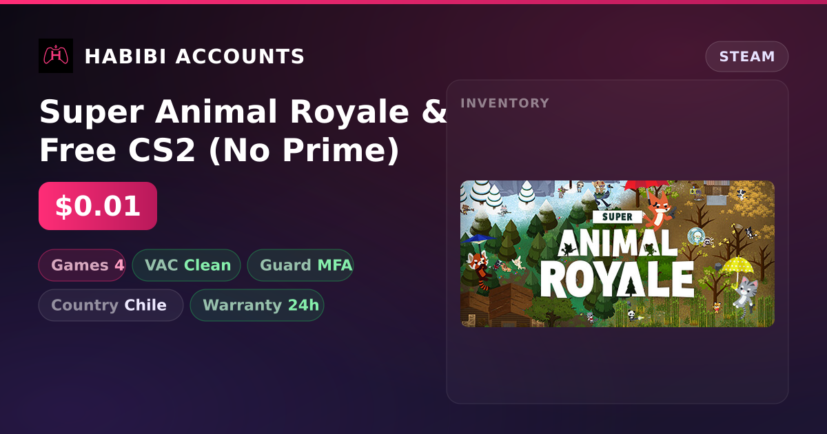 Super Animal Royale & Free CS2 (No Prime) — HabibiAccounts