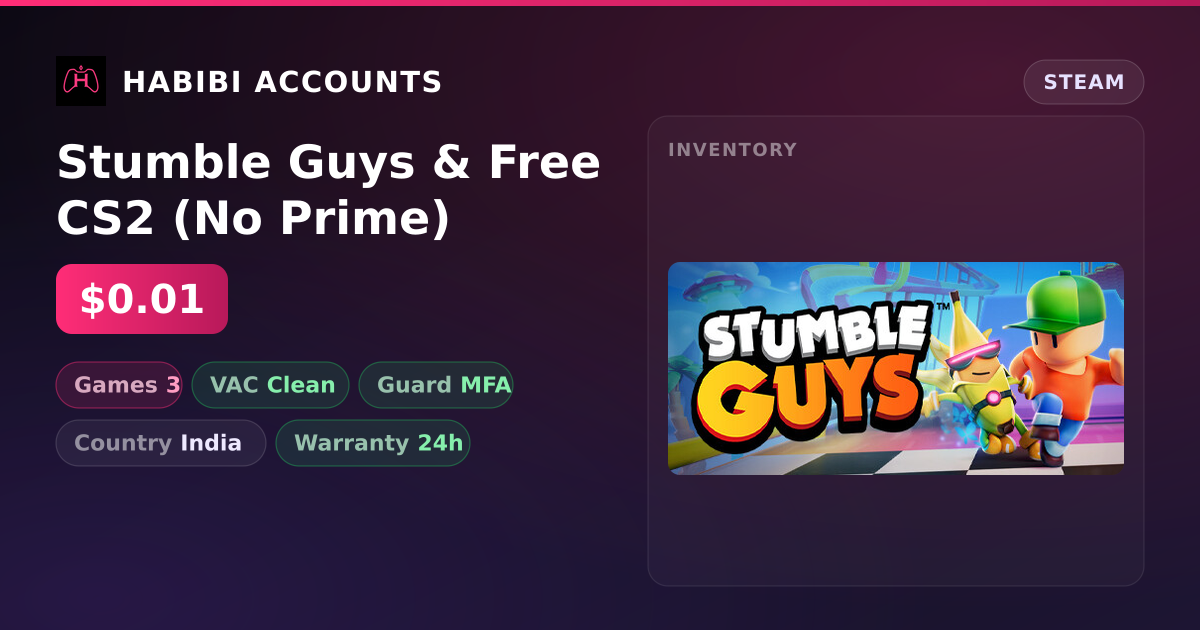 Stumble Guys & Free CS2 (No Prime) — HabibiAccounts