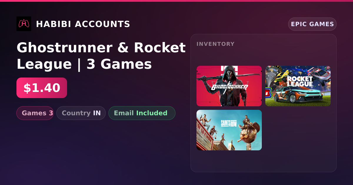 Ghostrunner & Rocket League | 3 Games — HabibiAccounts