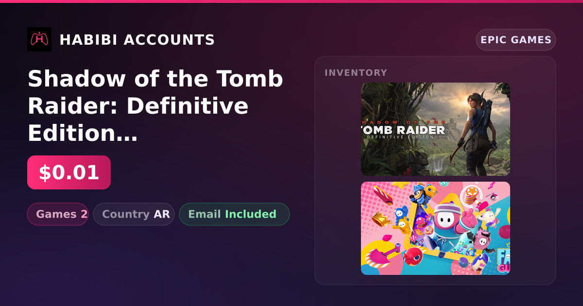 Shadow of the Tomb Raider: Definitive Edition & Fall Guys | 2 Games — HabibiAccounts