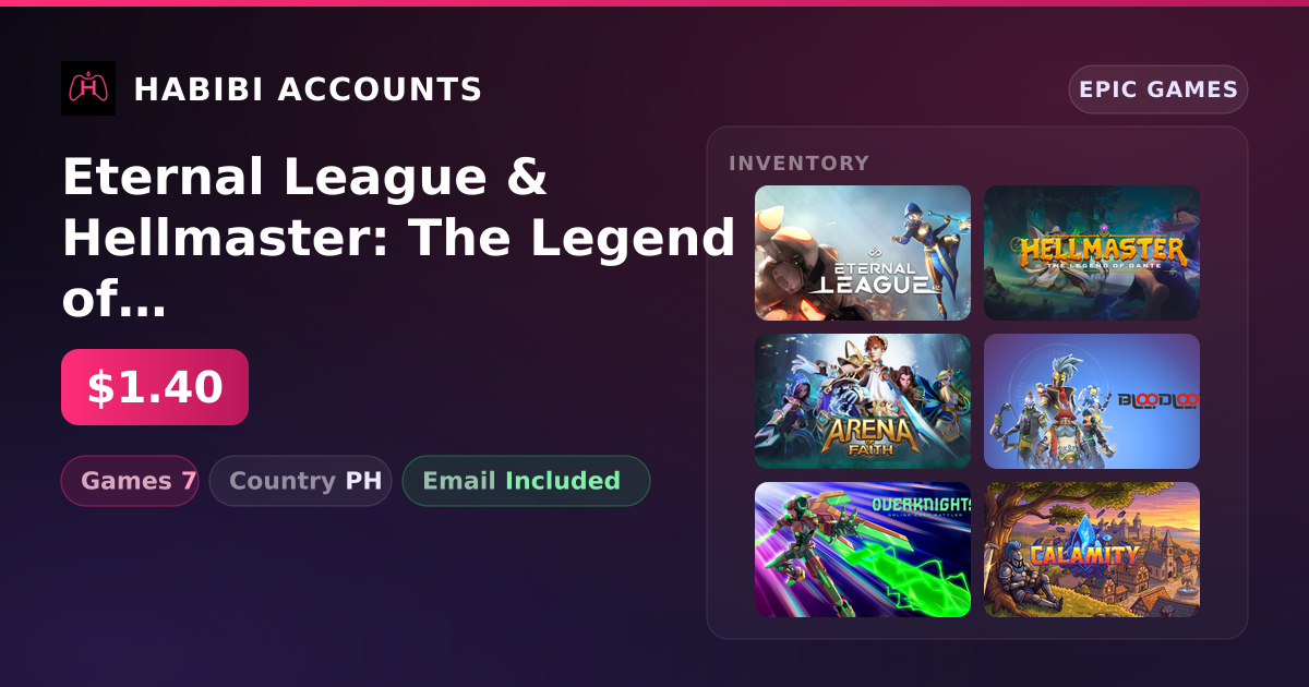 Eternal League & Hellmaster: The Legend of Dante | 7 Games — HabibiAccounts