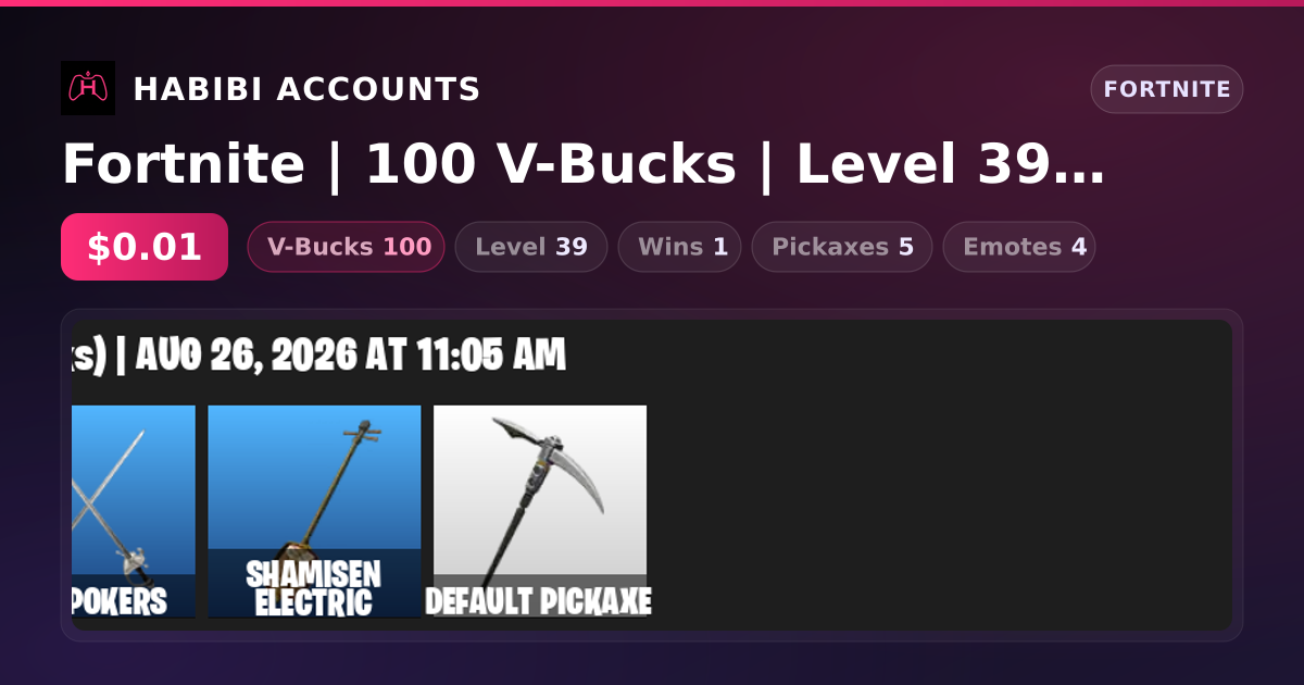 Fortnite | 100 V-Bucks | Level 39 | 1 Wins — HabibiAccounts