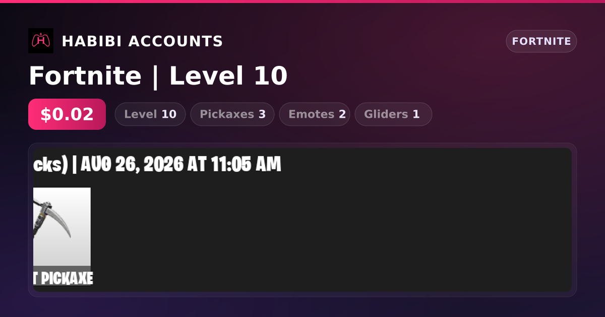 Fortnite | Level 10 — HabibiAccounts