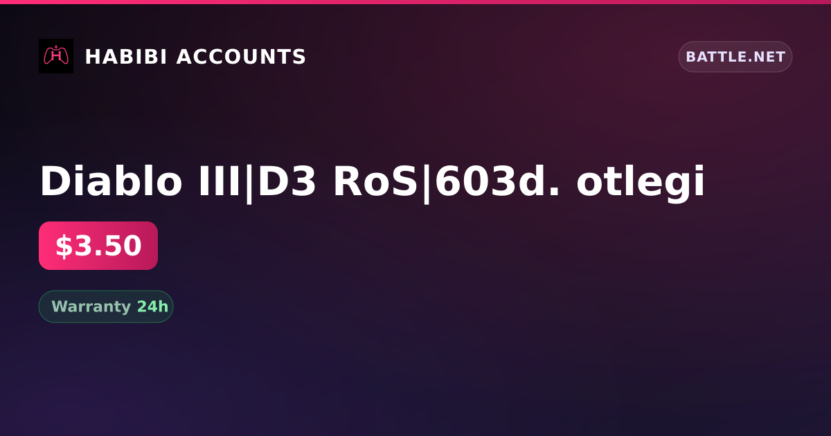 Diablo III|D3 RoS|603d. otlegi — HabibiAccounts