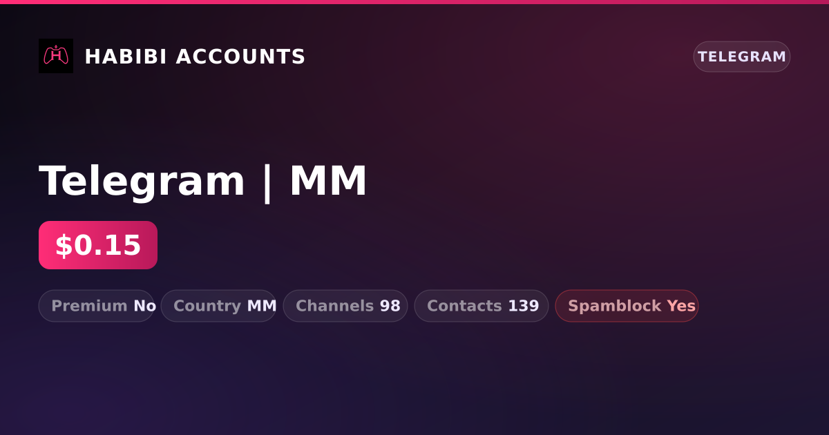 Telegram | MM — HabibiAccounts