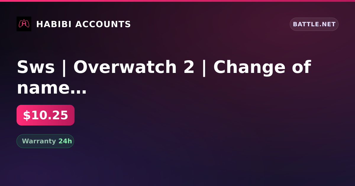 Sws | Overwatch 2 | Change of name | Inactive 128 days