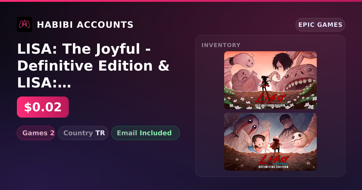 LISA: The Joyful - Definitive Edition & LISA: The Painful - Definitive Edition | 2 Games — HabibiAccounts