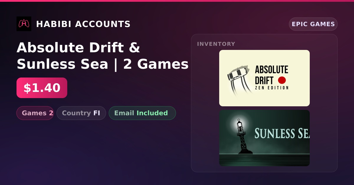 Absolute Drift & Sunless Sea | 2 Games — HabibiAccounts
