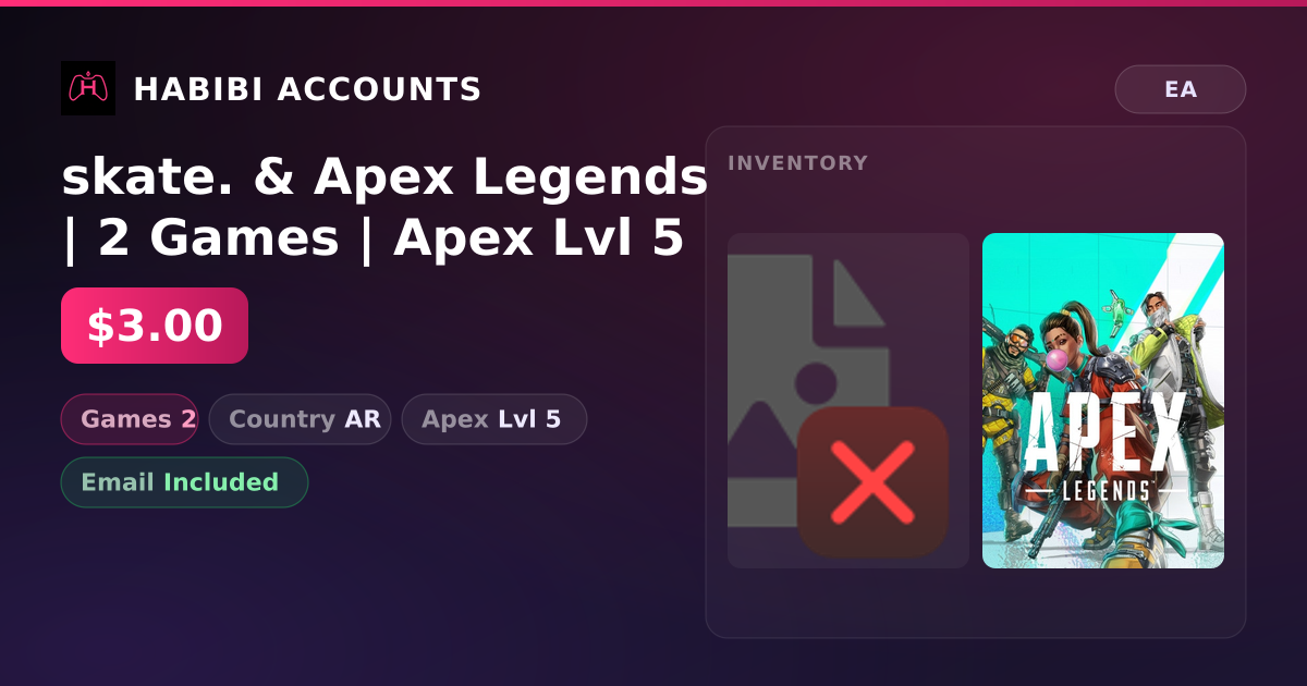 skate. & Apex Legends | 2 Games | Apex Lvl 5 — HabibiAccounts