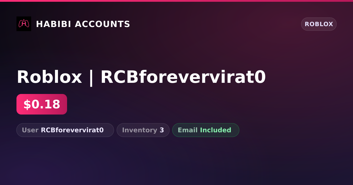 Roblox | RCBforevervirat0 — HabibiAccounts