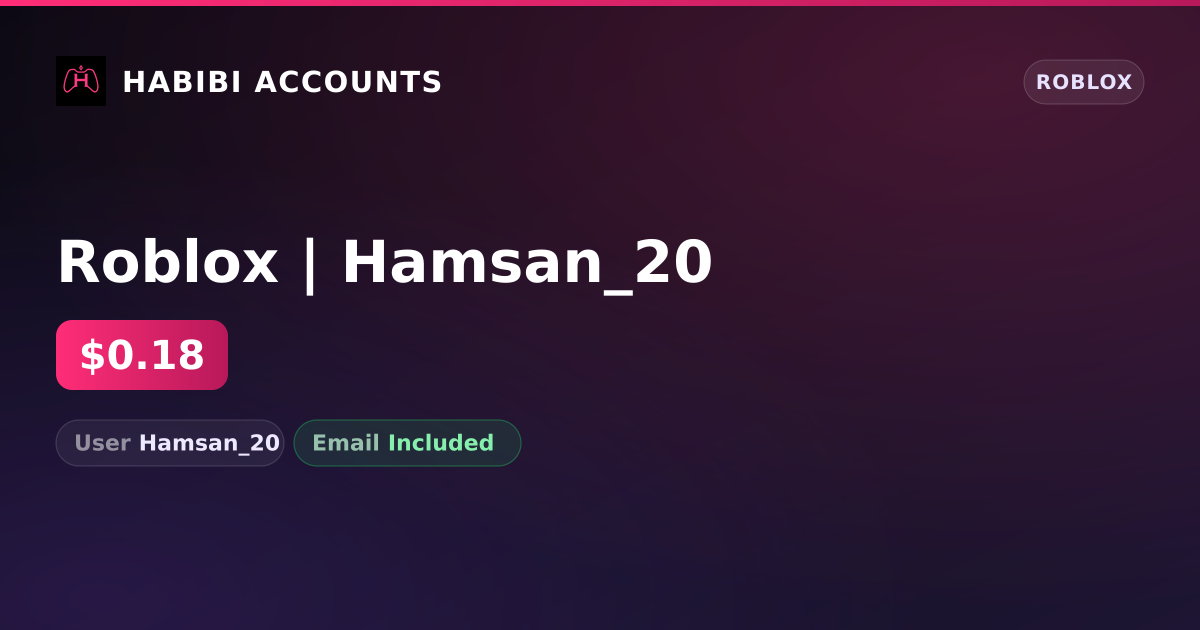 Roblox | Hamsan_20 — HabibiAccounts
