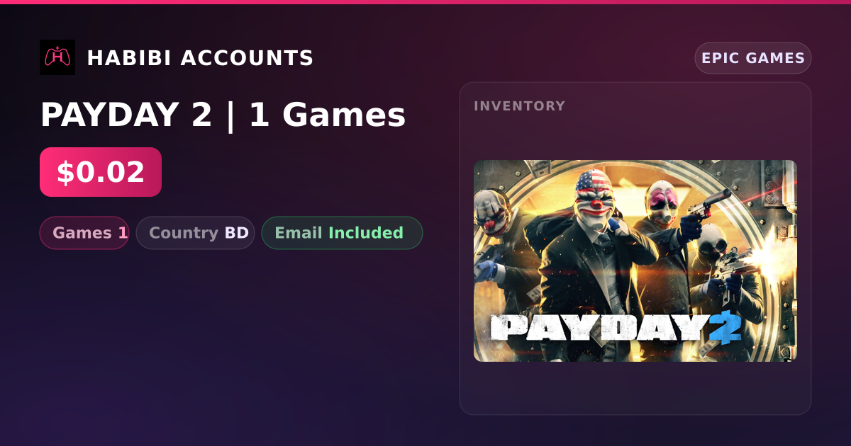 PAYDAY 2 | 1 Games — HabibiAccounts