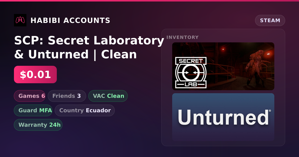 SCP: Secret Laboratory & Unturned | Clean — HabibiAccounts