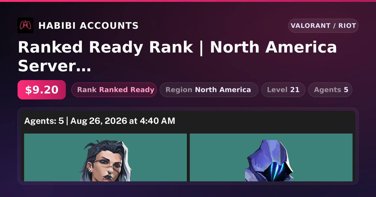 Ranked Ready Rank | North America Server | Level 21 — HabibiAccounts