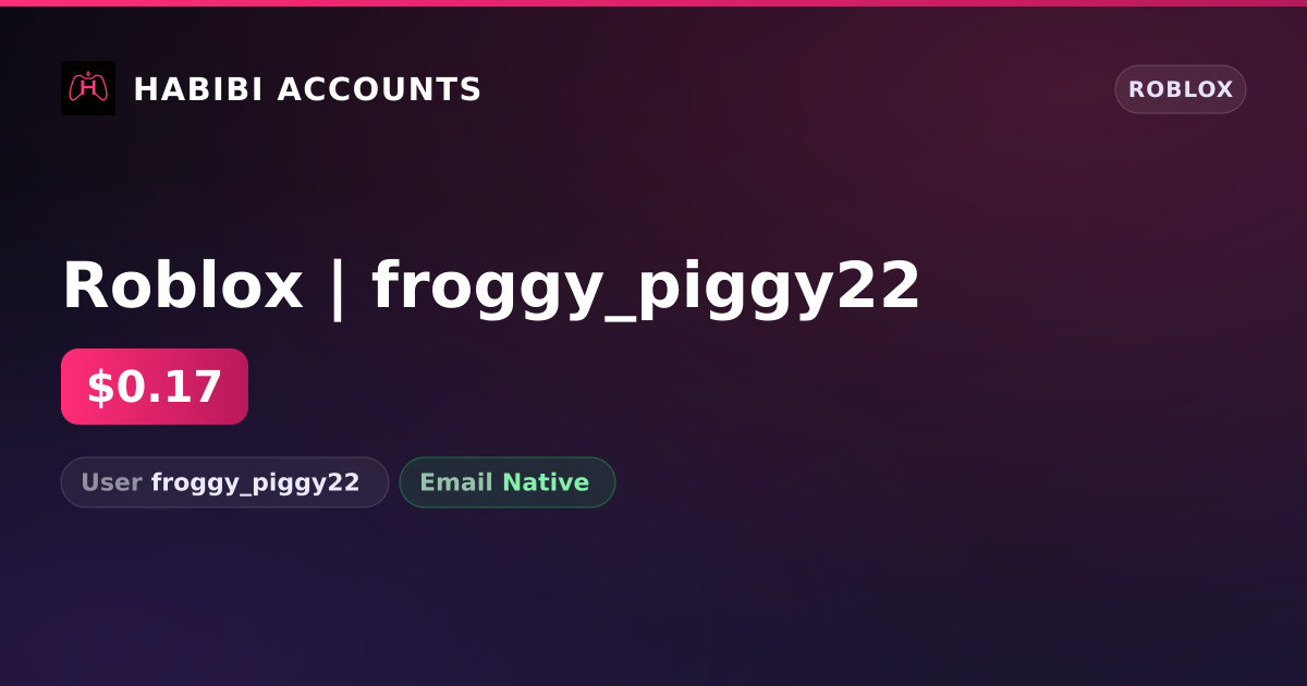 Roblox | froggy_piggy22 — HabibiAccounts