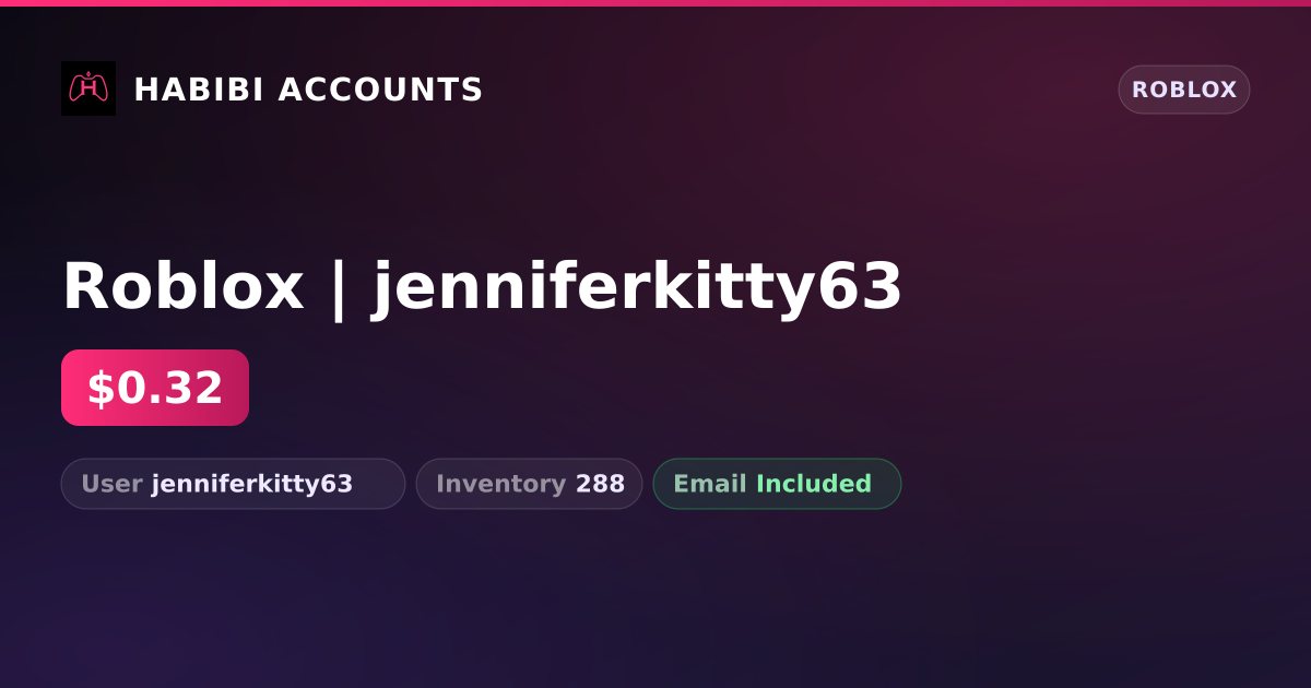 Roblox | jenniferkitty63 — HabibiAccounts