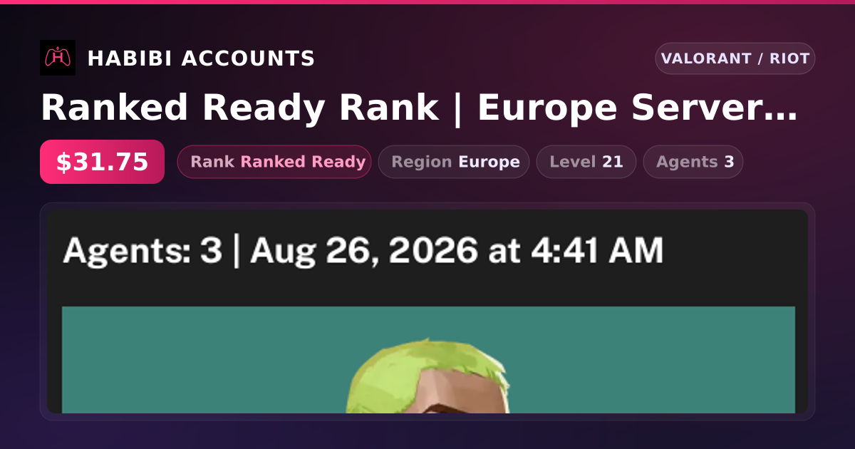 Ranked Ready Rank | Europe Server | Level 21 — HabibiAccounts