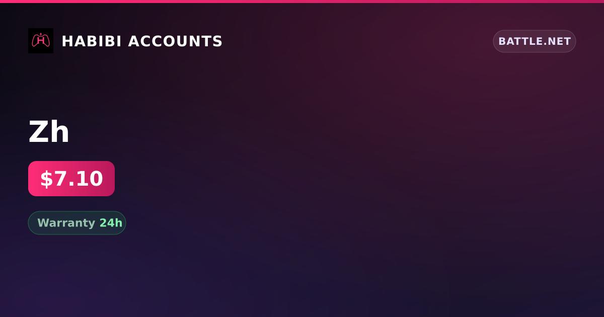 Zh — HabibiAccounts