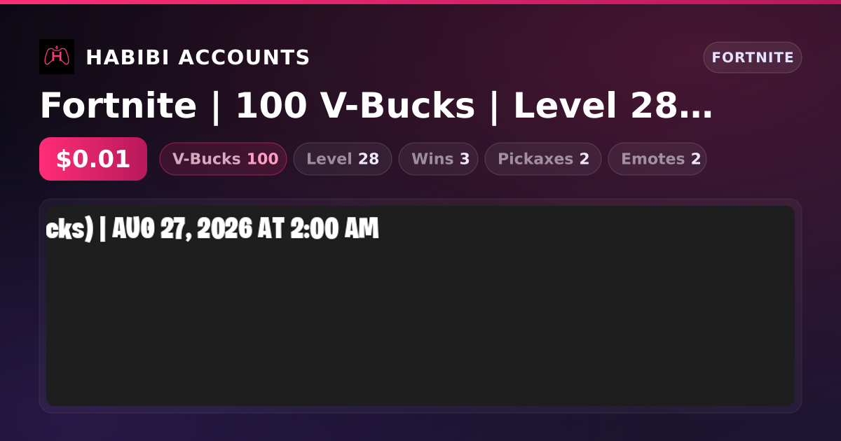 Fortnite | 100 V-Bucks | Level 28 | 3 Wins — HabibiAccounts