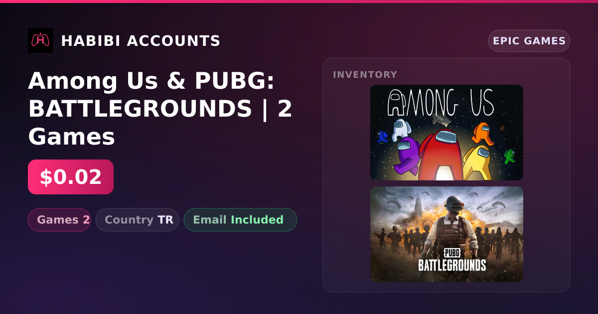 Among Us & PUBG: BATTLEGROUNDS | 2 Games — HabibiAccounts