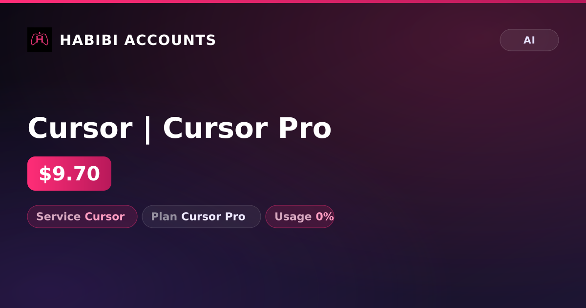 Cursor | Cursor Pro — HabibiAccounts