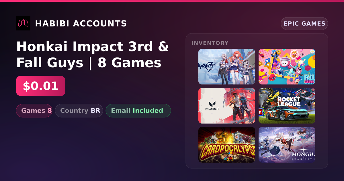 Honkai Impact 3rd & Fall Guys | 8 Games — HabibiAccounts