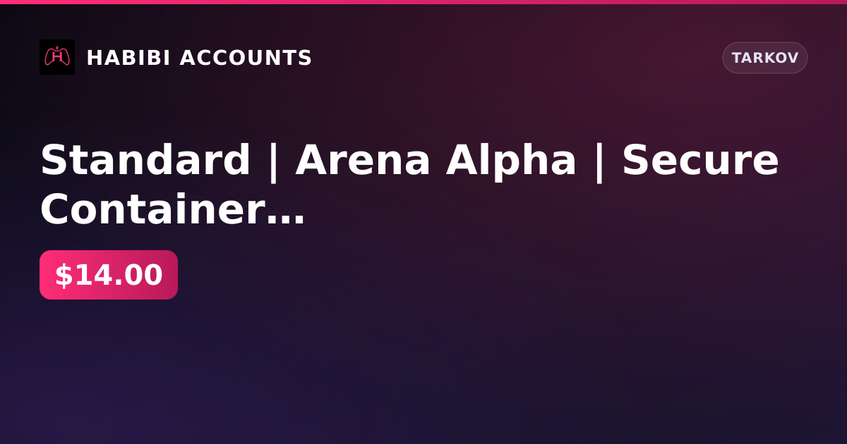 Standard | Arena Alpha | Secure Container | Level 3 | 0.00 K/D | 3 hours | RUB 500,000 | NotLetters — HabibiAccounts
