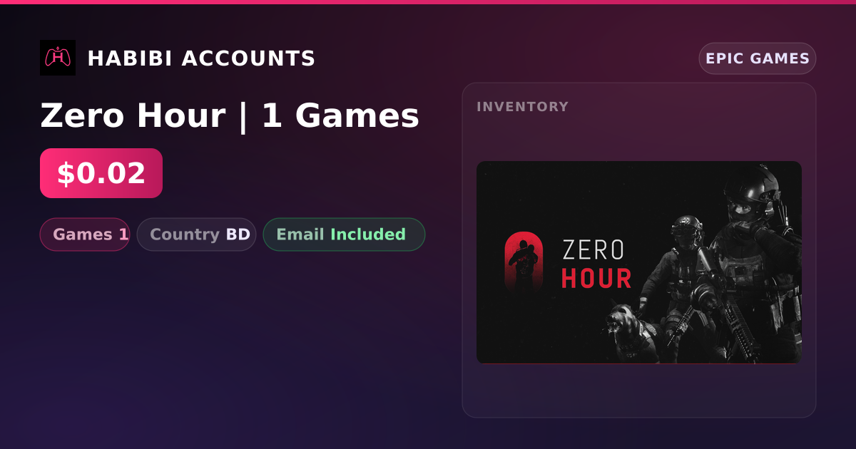 Zero Hour | 1 Games — HabibiAccounts