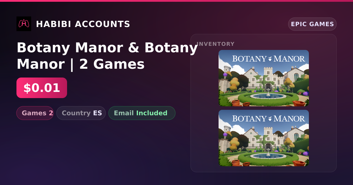 Botany Manor & Botany Manor | 2 Games — HabibiAccounts