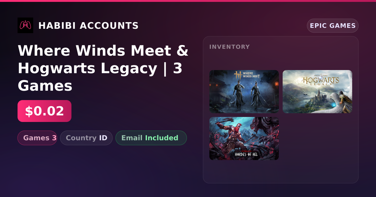 Where Winds Meet & Hogwarts Legacy | 3 Games — HabibiAccounts