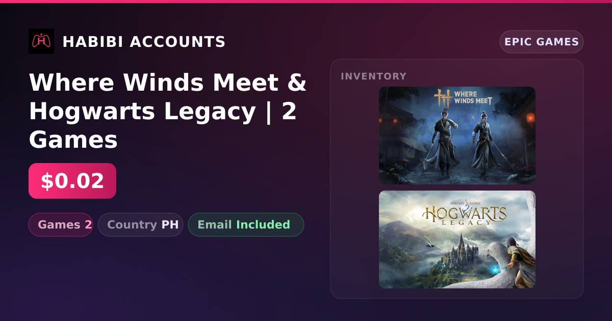 Where Winds Meet & Hogwarts Legacy | 2 Games — HabibiAccounts