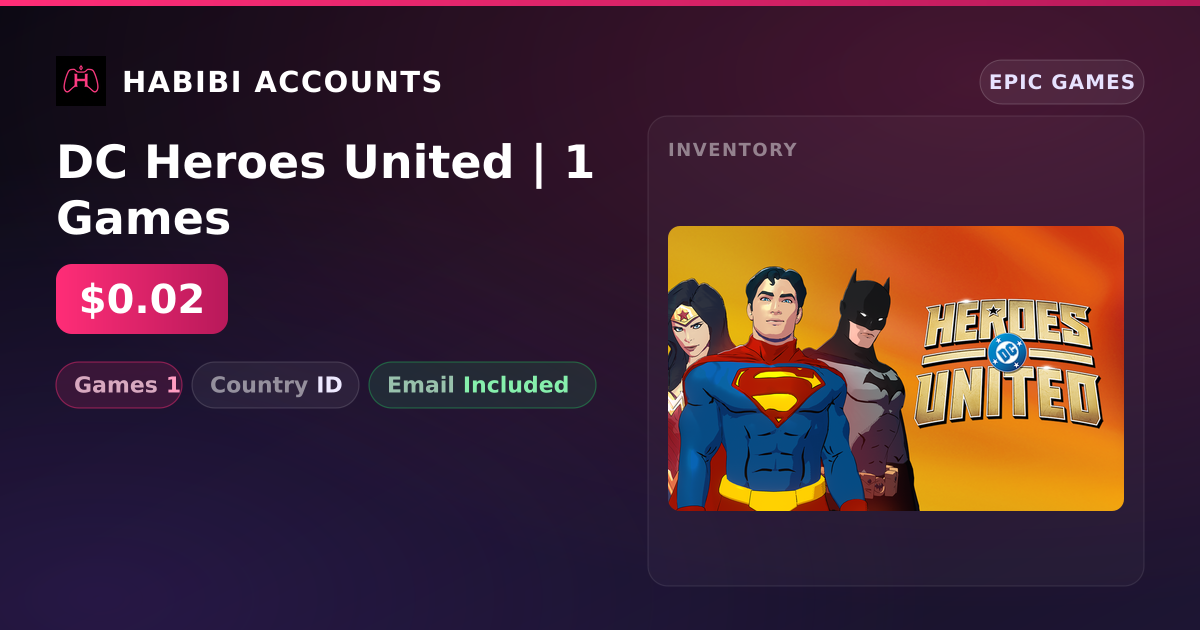 DC Heroes United | 1 Games — HabibiAccounts