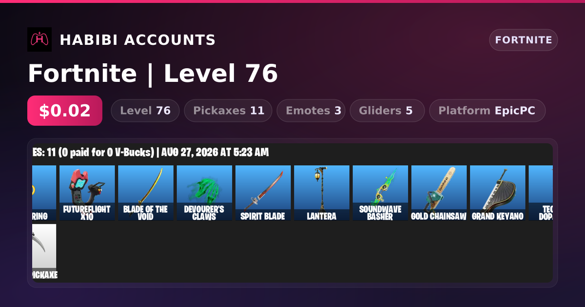 Fortnite | Level 76 — HabibiAccounts